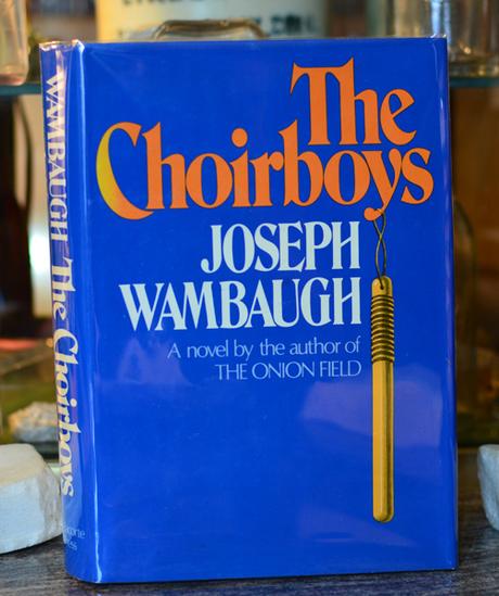 Choirboys_Wambaugh