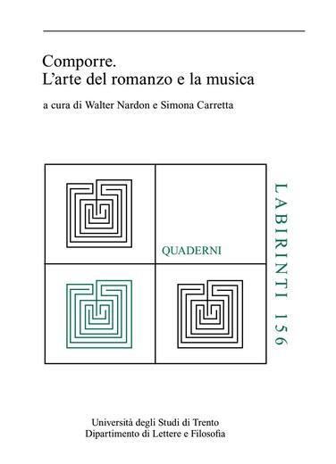 Comporre. L’arte del romanzo e la musica