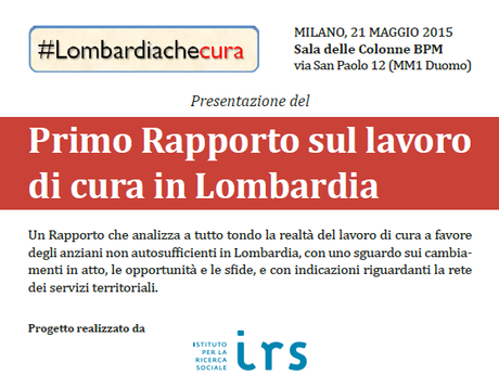 Primo Rapporto sul LAVORO DI CURA in Lombardia – da Scambi di Prospettive, MAGGIO 2015