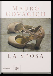 Novità da Scoprire: La sposa di Mauro Covacich