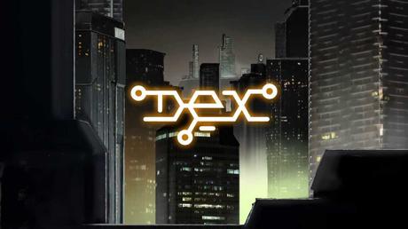 Dex - Trailer di presentazione