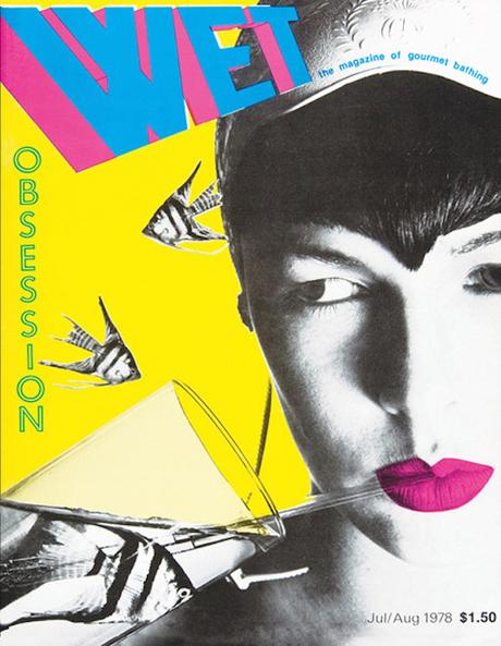 CULTURA: WET Magazine | Il lato pop degli anni '70