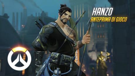 Overwatch - Video di gameplay con Hanzo