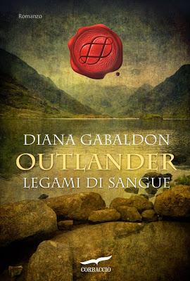 ANTEPRIMA: Outlander. Legami di sangue di Diana Gabaldon