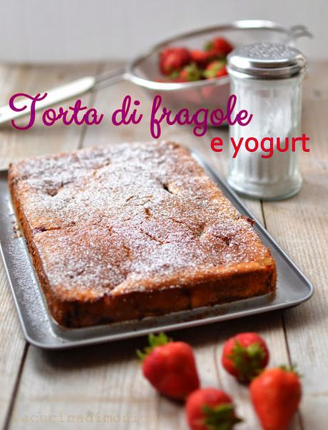 torta di fragole e yogurt