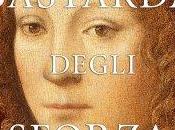 Recensione: Bastarda Degli Sforza