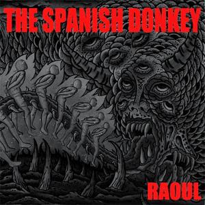 The Spanish Donkey – Raoul