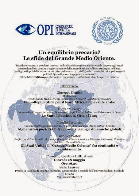 CONFERENZA MILANO 28 MAGGIO: Un equilibrio precario? Le sfide del Grande Medio Oriente