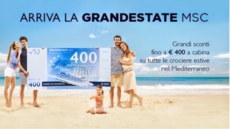 Travel: Offerta GRANDESTATE di MSC crociere