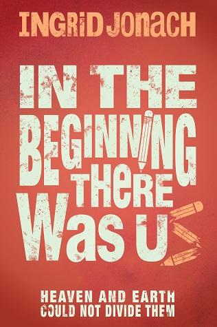 BOOK BLITZ: In the beginning there was us di Ingrid Jonach