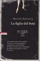 La figlia del boia - Oliver Pötzsch