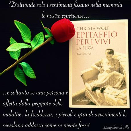 Recensione: Epitaffio per i vivi. La fuga. di Christa Wolf