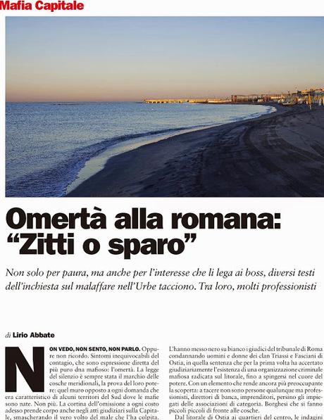 Il miglior amico di Mafia Capitale? Semplice: è il romano medio e la sua omertà. Articolo allucinante di Lirio Abate su L'Espresso in edicola