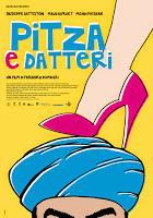 Pitza e Datteri, il nuovo Film della Bolero Film