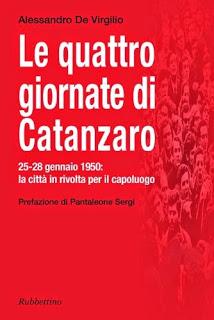 Le quattro giornate di Catanzaro di Alessandro De Virgilio