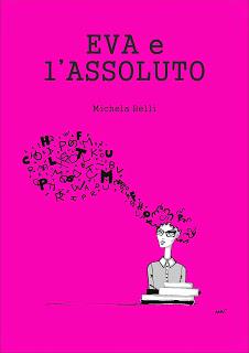 Eva e l'assoluto | Michela Belli