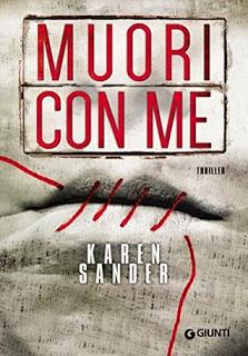 RECENSIONE 'MUORI CON ME' DI KAREN SANDER