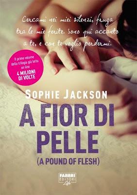 A fior di pelle di Sophie Jackson, da Giugno in libreria!