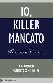 Io, killer mancato