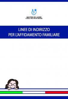 LINEE GUIDA PER L’AFFIDAMENTO FAMILIARE | da Minori.it, 2012