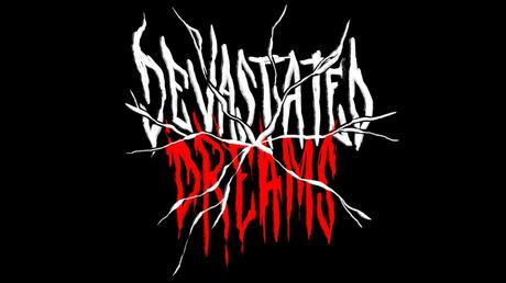 Devastated Dreams - Il teaser trailer di annuncio