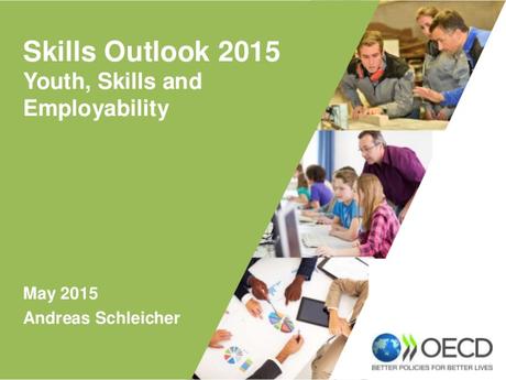Skills Outlook 2015: Youth, Skills and Employability