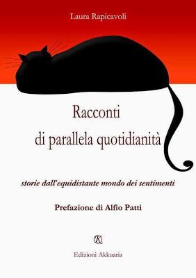 SEGNALAZIONE - Racconti di parallela quotidianità di Laura Rapicavoli