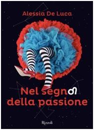 nuova anteprima Rizzoli: NEL SEGNO DELLA PASSIONE