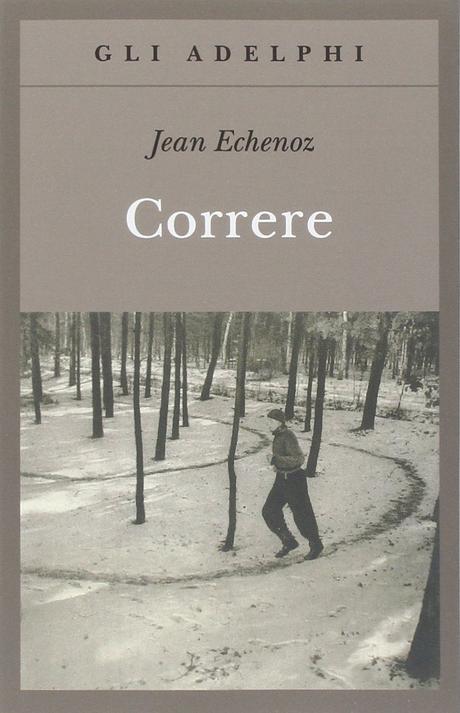 Correre – Jean Echenoz