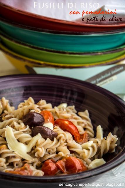 Fusilli di riso con pomodorini e paté di olive senza glutine