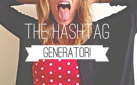 Una piccola sfida per voi: TheHashtagGenerator!