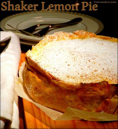 SHaKER LEMON PIE