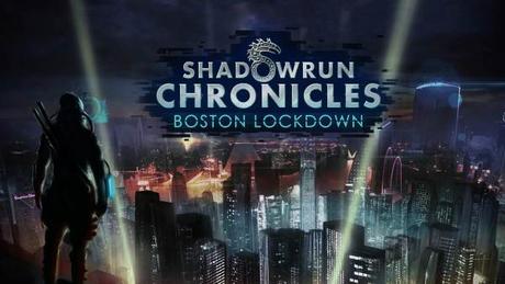 shadowrun-chronicles-boston-lockdown-01