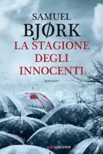 Samuel Bjørk – La Stagione Degli Innocenti