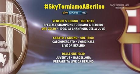 #SkyTorniamoABerlino, la marcia verso la finale Juventus-Barcellona