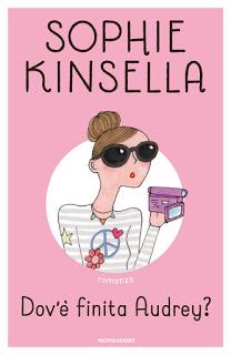 Anteprima:  Dov’è finita Audrey? di Sophie Kinsella