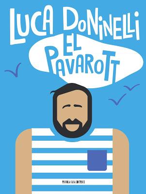 [Recensione] El Pavarott di Luca Doninelli