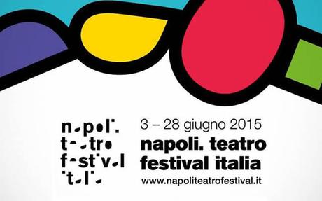 Napoli Teatro Festival 2015|Programma completo & programma Fringe