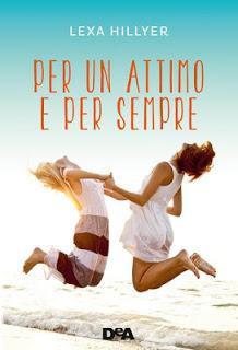 Anteprima: Per un attimo e per sempre di Lexa Hillyer