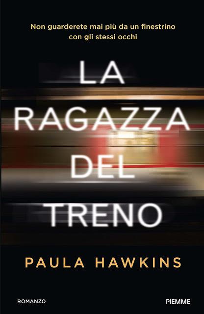 [Anteprima] La ragazza del treno di Paula Hawkins