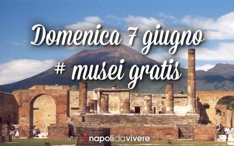 Musei gratis domenica 7 giugno 2015| #DomenicalMuseo