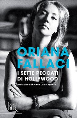 Recensione di I 7 peccati di Hollywood di Oriana Fallaci