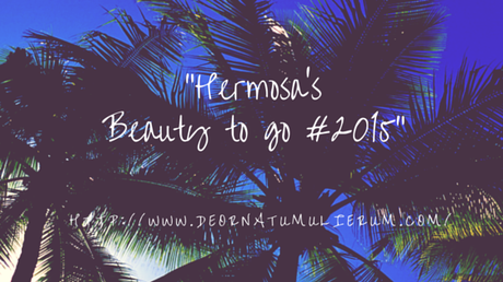 Hermosa's Beauty to go #2015