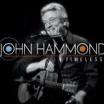 JOHN HAMMOND TIMELESS