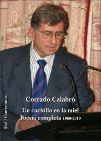 Una corposa edizione delle poesie di Corrado Calabro edite in lingua spagnola 