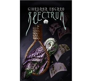 Nuove Uscite - “Spectrum” di Giordana Ungaro