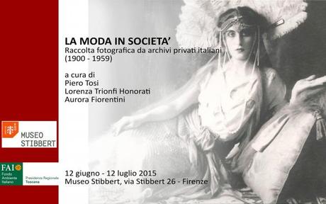 LA MODA IN SOCIETA’,  12 giugno – 12 luglio 2015  al Museo Stibbert a Firenze