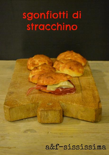 sgonfiotti di stracchino