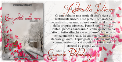 Un buon libro non finisce mai.: Anteprima: Come petali sulla neve di Antonella Iuliano