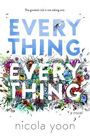 COVER LOVERS #61: Everything, Everything by Nicola Yoon